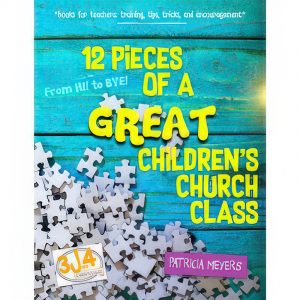 12 Pieces of a Great Children's Church Class