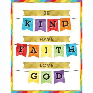 Be Kind, Have Faith, Love God Chart