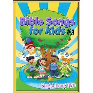 Bible Songs for Kids #3 Sing-A-Long DVD