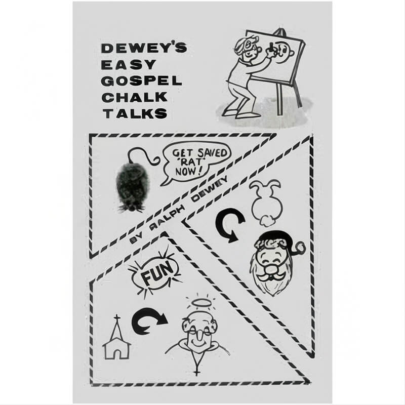 Dewey's Easy Gospel Chalk Talks