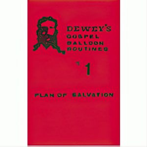 Dewey's Gospel Balloon Routines #1