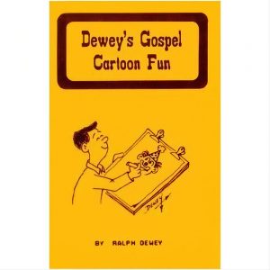 Dewey's Gospel Cartoon Fun