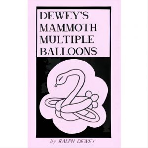 Dewey's Mammoth Multiple Balloons
