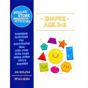 Dollar Store Preschool Activities: Shapes Age 2-3