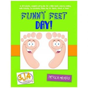 Funny Feet Day - party plan